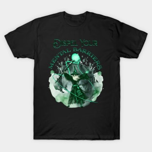 Mental Health Awareness Dispel Your Mental Barriers T-Shirt